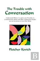 The Trouble With Conversation