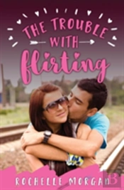 The Trouble With Flirting