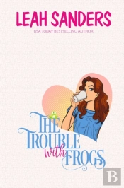 The Trouble With Frogs