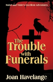 The Trouble With Funerals