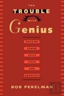 The Trouble With Genius