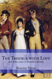 The Trouble With Love