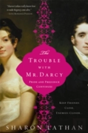 The Trouble With Mr Darcy
