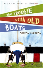 The Trouble With Old Boats