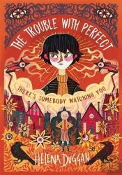 The Trouble With Perfect
