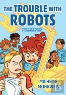 The Trouble With Robots