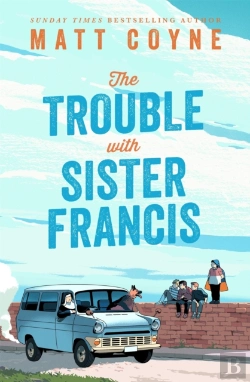 Bertrand.pt - The Trouble With Sister Francis