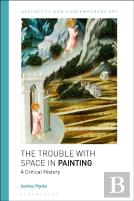 The Trouble With Space In Painting