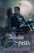 The Trouble With Spells