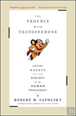 Bertrand.pt - The Trouble With Testosterone