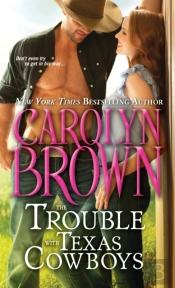 The Trouble With Texas Cowboys