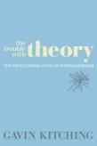 The Trouble With Theory