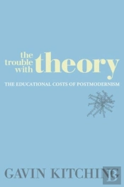The Trouble With Theory