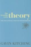 The Trouble With Theory
