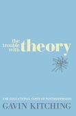 The Trouble With Theory