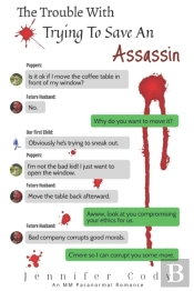 The Trouble With Trying To Save An Assassin