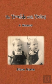The Trouble With Twins