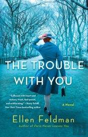 The Trouble With You