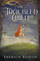 The Troubled Child