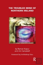The Troubled Mind Of Northern Ireland