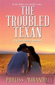 The Troubled Texan