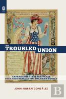 The Troubled Union