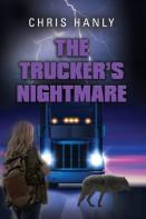 The Trucker'S Nightmare
