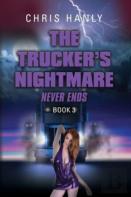 The Trucker'S Nightmare Never Ends