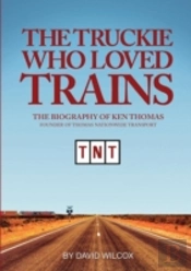 The Truckie Who Loved Trains