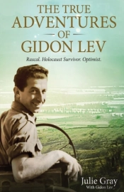 The True Adventures Of Gidon Lev: Rascal