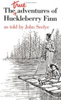 The True Adventures Of Huckleberry Finn