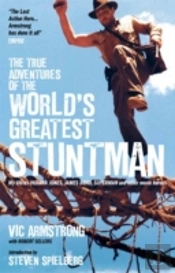 The True Adventures Of The World'S Greatest Stuntman