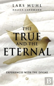 The True And The Eternal