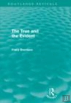 Bertrand.pt - The True And The Evident (Routledge Revivals)