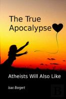 The True Apocalypse