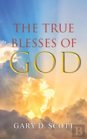 The True Blesses Of God