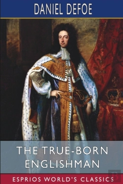 Bertrand.pt - The True-Born Englishman (Esprios Classics)