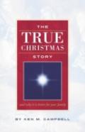 The True Christmas Story