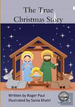 The True Christmas Story