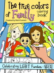 The True Colors Of Family Coloring Book