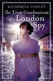 The True Confessions Of A London Spy