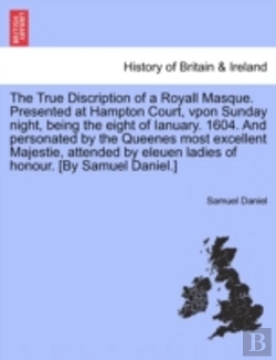 Bertrand.pt - The True Discription Of A Royall Masque.