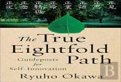 The True Eightfold Path