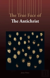 The True Face Of The Antichrist