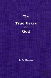 The True Grace Of God