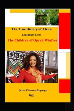 Bertrand.pt - The True History Of Africa, From Equatorial Guinea