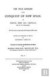 The True History Of The Conquest Of New Spain, Volume 2