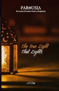 The True Light That Lights