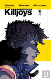 The True Lives Of The Fabulous Killjoys: California