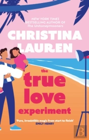 The True Love Experiment